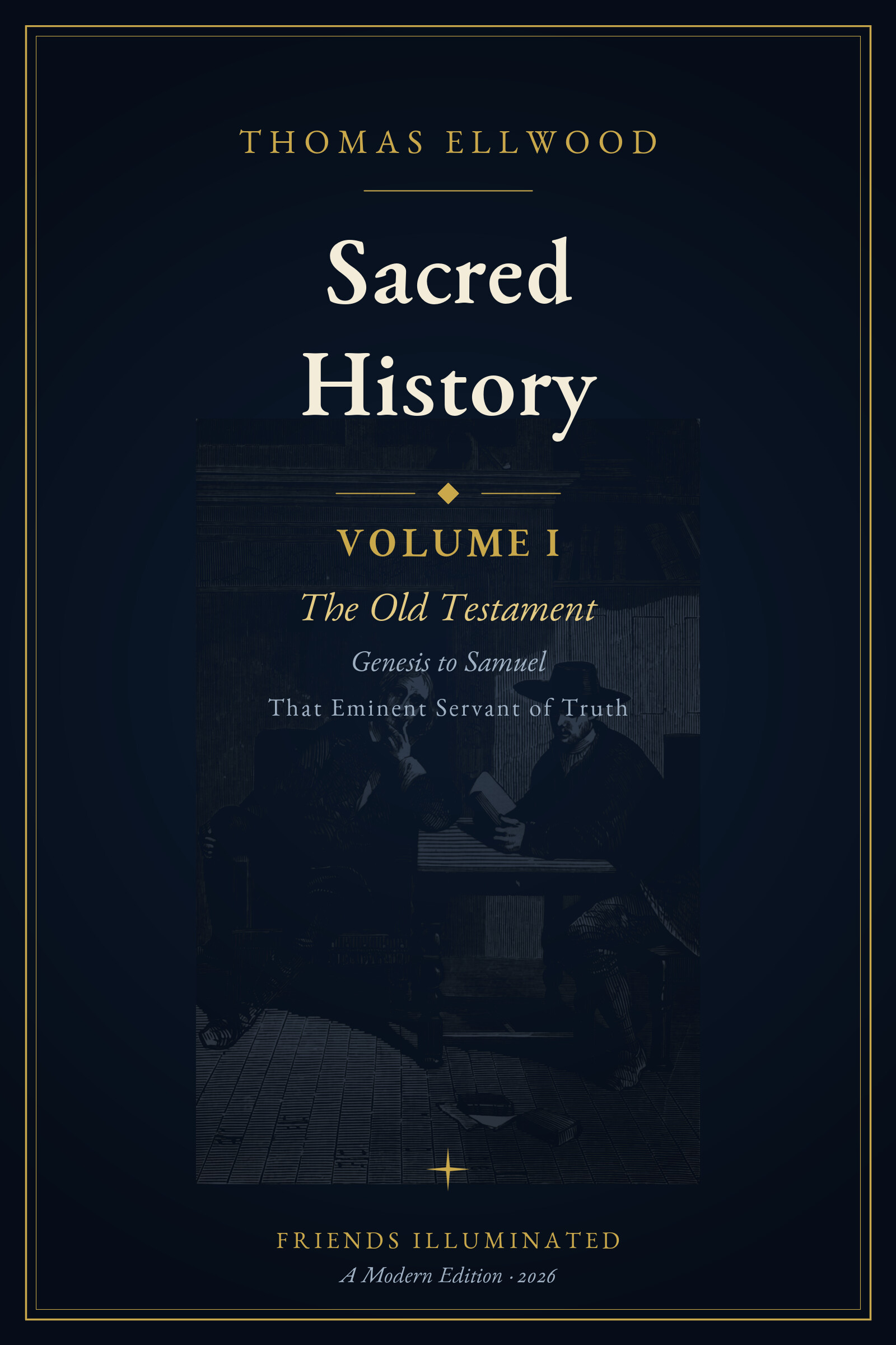 Sacred History, Volume I: The Old Testament