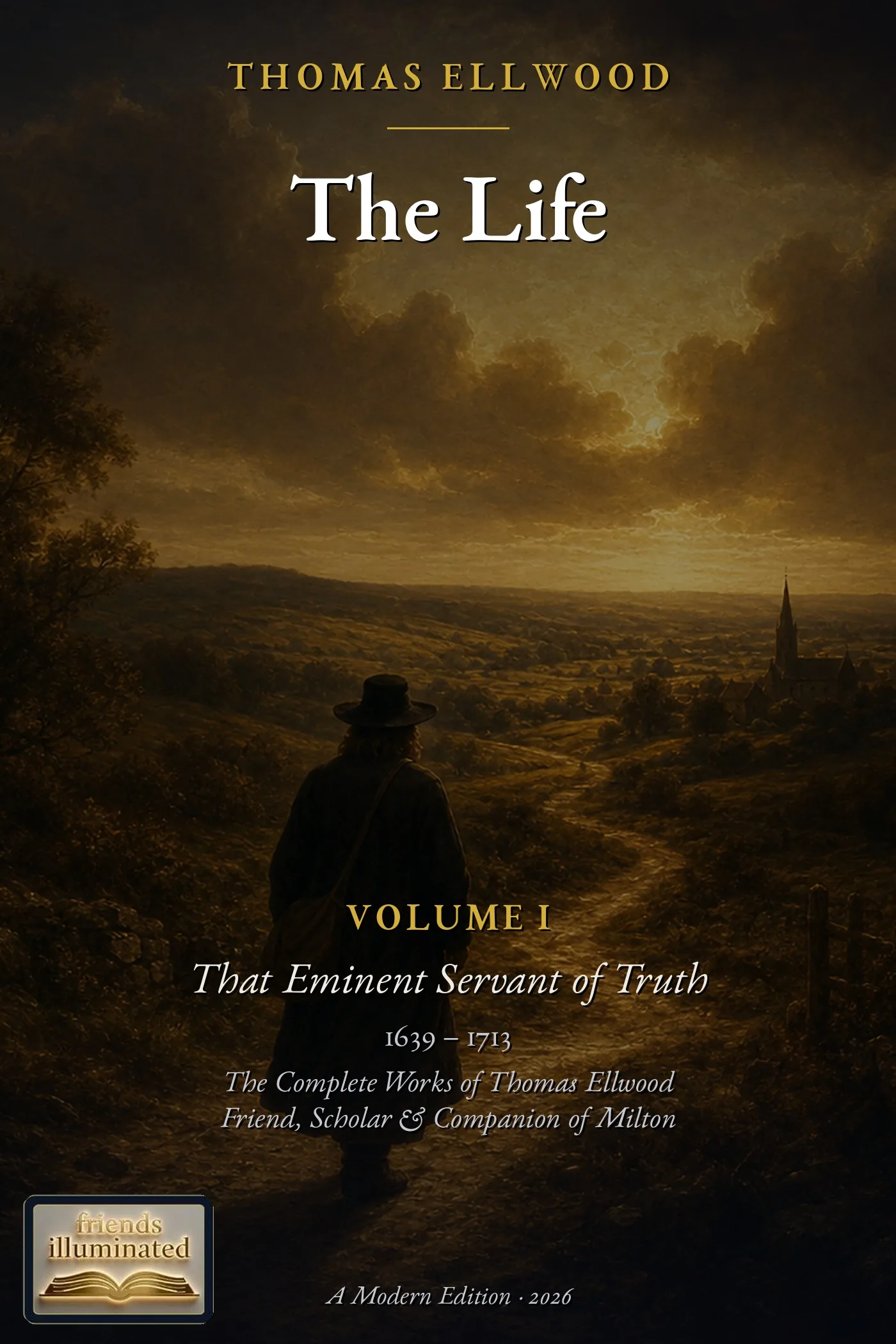 Cover of The Life of Thomas Ellwood, Volume 1