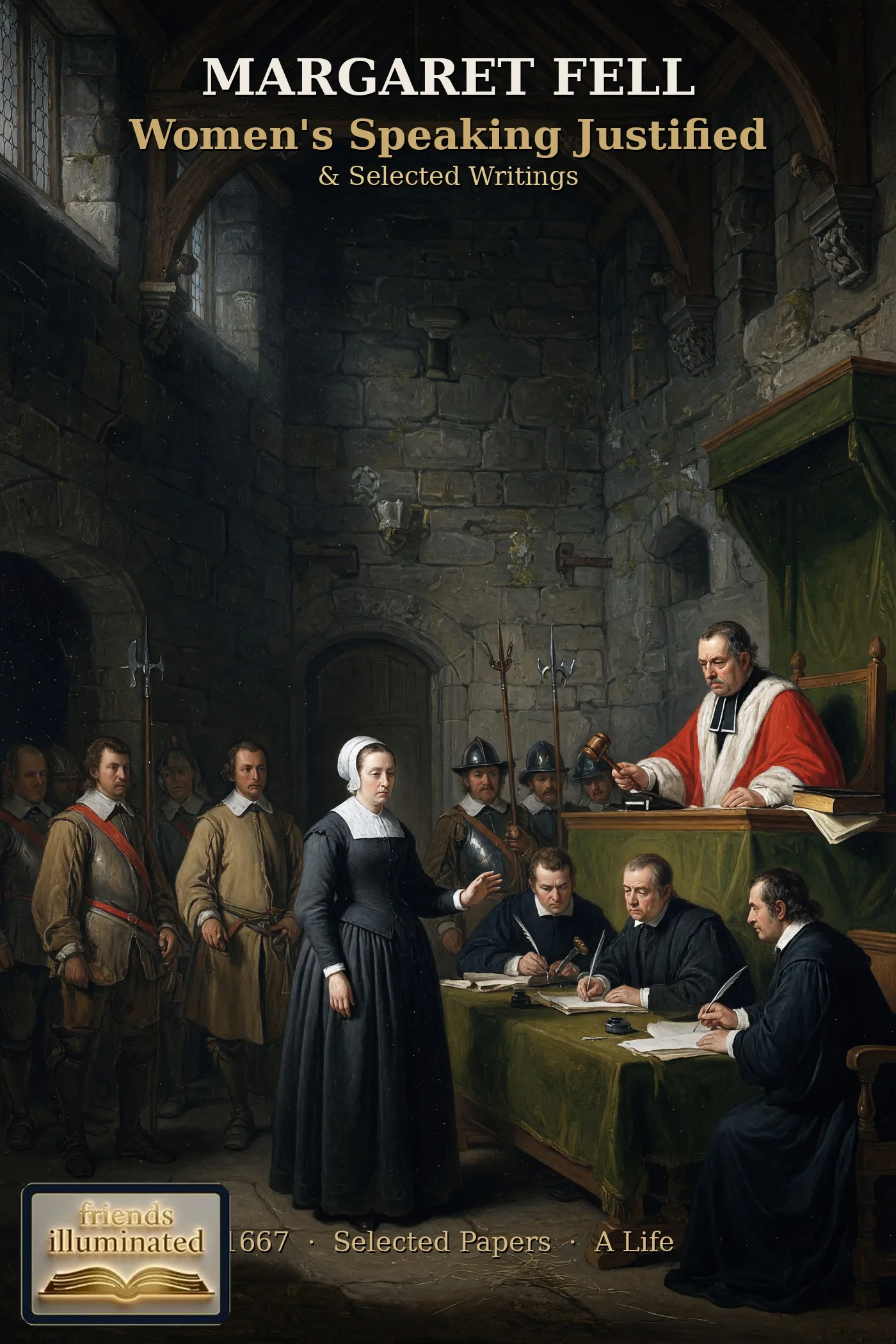 Women's Speaking Justified & Selected Writings